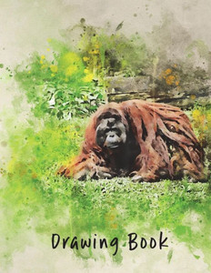 Drawing Book: Orangutang (Drawing Books) Drawing Book: Orangutang (Drawing Books)