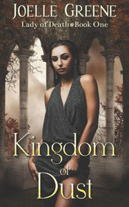 Kingdom of Dust (Lady of Death) Kingdom of Dust (Lady of Death)