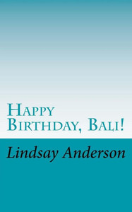 Happy Birthday, Bali! (The Girls Of Denver)