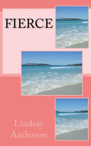 Fierce (The Girls Of Henley Beach)