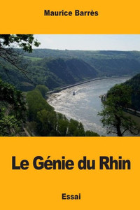 Le Génie du Rhin (French Edition) Le Génie du Rhin (French Edition)