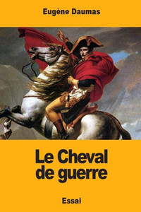 Le Cheval de guerre (French Edition)