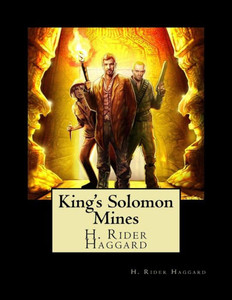 King's Solomon Mines King's Solomon Mines