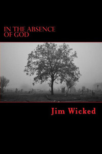 In the Absence of God In the Absence of God