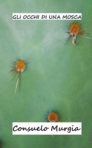 Gli occhi di una mosca (Italian Edition)