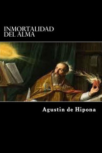 Inmortalidad del alma (Spanish Edition) Inmortalidad del alma (Spanish Edition)