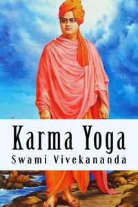 Karma Yoga (Spanish Edition) Karma Yoga (Spanish Edition)