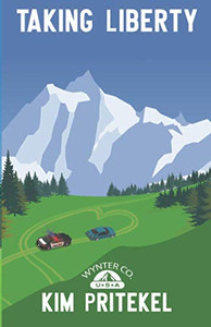 Taking Liberty Taking Liberty