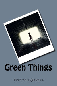 Green Things Green Things