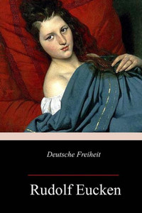 Deutsche Freiheit (German Edition) Deutsche Freiheit (German Edition)