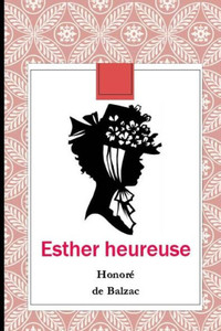 Esther heureuse (French Edition) Esther heureuse (French Edition)
