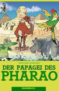Der Papagei des Pharao (German Edition)
