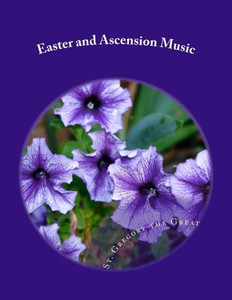 Easter and Ascension Music: from St. Gregory's Hymnal