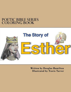 Esther Coloring Book (Poetic Bible Series)