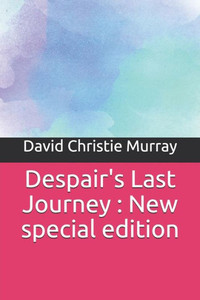 Despair's Last Journey : New special edition