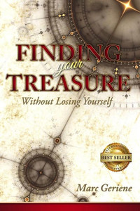 Finding Your Treasure: Without Losing Yourself Finding Your Treasure: Without Losing Yourself