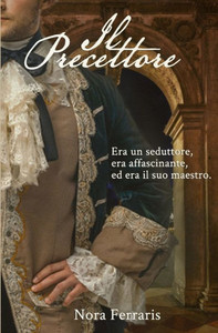 Il Precettore (The Angel Series) (Italian Edition)