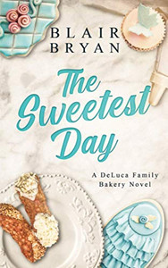 The Sweetest Day The Sweetest Day