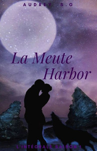 La Meute Harbor: L'intégrale saison 1 (French Edition)