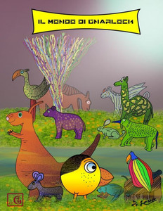 Il Mondo Di Gnarlock (Italian Edition)