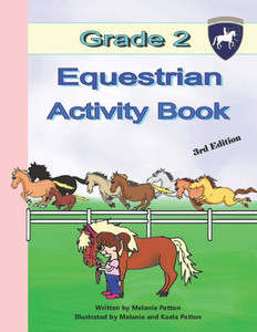 Grade 2 Equestrian Activity Book (Equestrian-4-Kids)