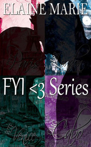 FYI <3 Series FYI <3 Series