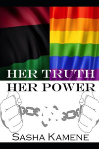 Her Truth Her Power Her Truth Her Power