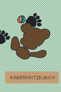 Kinderkritzelbuch: Zeichnen und Malen für Kinder (German Edition) Kinderkritzelbuch: Zeichnen und Malen für Kinder (German Edition)
