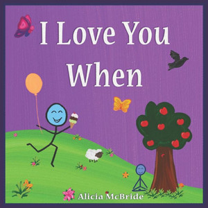 I Love You When I Love You When