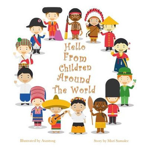 Hello from children around the world Hello from children around the world