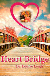 Heart Bridge Heart Bridge
