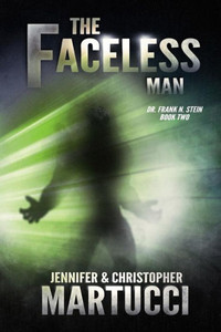Dr. Frank N. Stein: The Faceless Man (Book 2) Dr. Frank N. Stein: The Faceless Man (Book 2)
