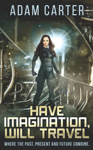 Have Imagination, Will Travel Have Imagination, Will Travel
