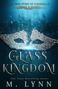 Glass Kingdom (The Six Kingdoms)