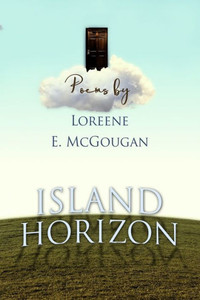 ISLAND HORIZON: Poems ISLAND HORIZON: Poems