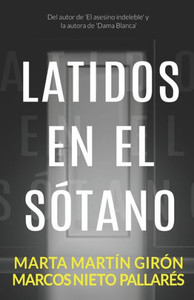 Latidos en el sótano (Spanish Edition) Latidos en el sótano (Spanish Edition)