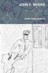 JOHN F. MYERS (Spanish Edition)