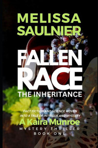 FALLEN RACE: The Inheritance (Kaira Munroe Mystery Trilogy) FALLEN RACE: The Inheritance (Kaira Munroe Mystery Trilogy)