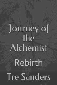 Journey of the Alchemist: Rebirth (J.O.T.A)