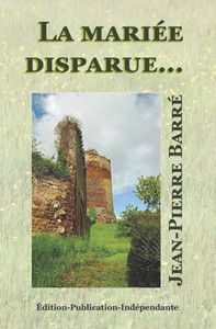 La mariée disparue (French Edition) La mariée disparue (French Edition)