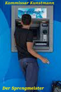 Der Sprengmeister (Kommissar Kunstmann) (German Edition) Der Sprengmeister (Kommissar Kunstmann) (German Edition)