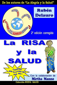 La Risa y la Salud (Spanish Edition) La Risa y la Salud (Spanish Edition)