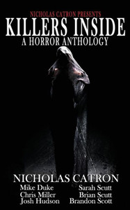 Killers Inside: An Anthology Killers Inside: An Anthology