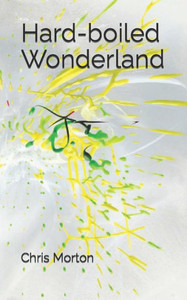 Hard-boiled Wonderland Hard-boiled Wonderland