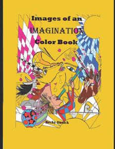 Images of an Imagination Color Book Images of an Imagination Color Book