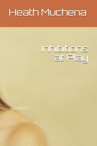 Inhibitions at Play