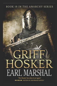 Earl Marshal (The Anarchy Series) Earl Marshal (The Anarchy Series)