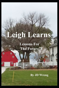 Leigh Learns - Lessons For The Future
