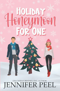 Honeymoon for One: A Christmas at the Falls Romance Honeymoon for One: A Christmas at the Falls Romance