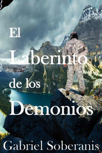 El Laberinto de los Demonios (Spanish Edition)